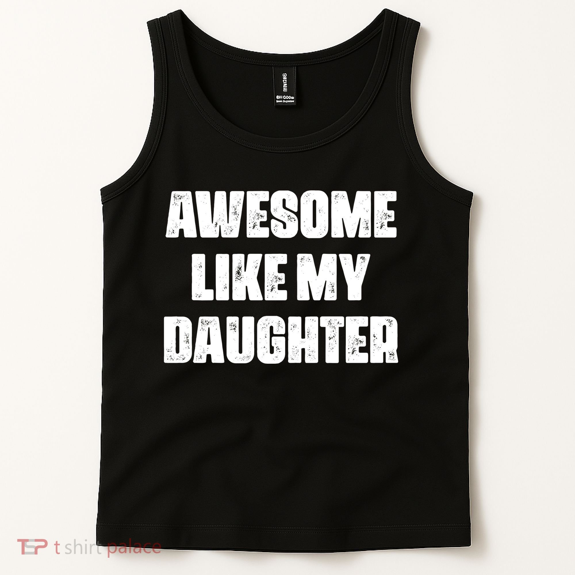 Awesome Like My Daughter Mother's Day Father's Day Mom Dad Tank Top
