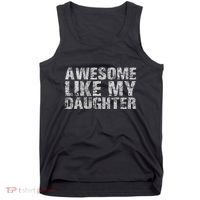 Awesome Like My Daughter Girl Dad Gift Papa Father Day Tank Top thumb 0