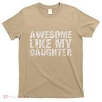Awesome Like My Daughter Girl Dad Gift Papa Father Day T-Shirt thumb 0