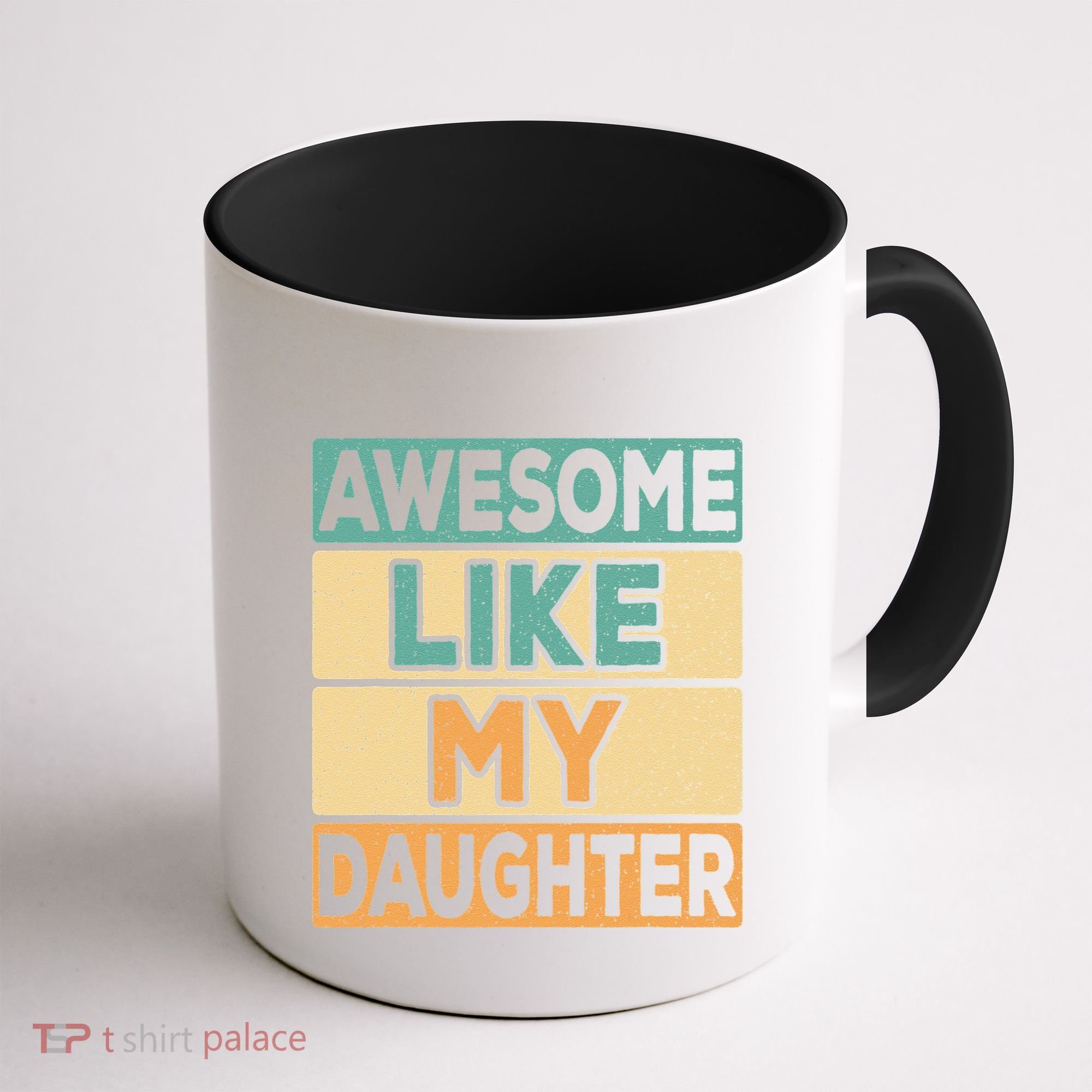 Awesome Like My Daughter Dad Mom Retro Funny Father Mother Coffee Mug