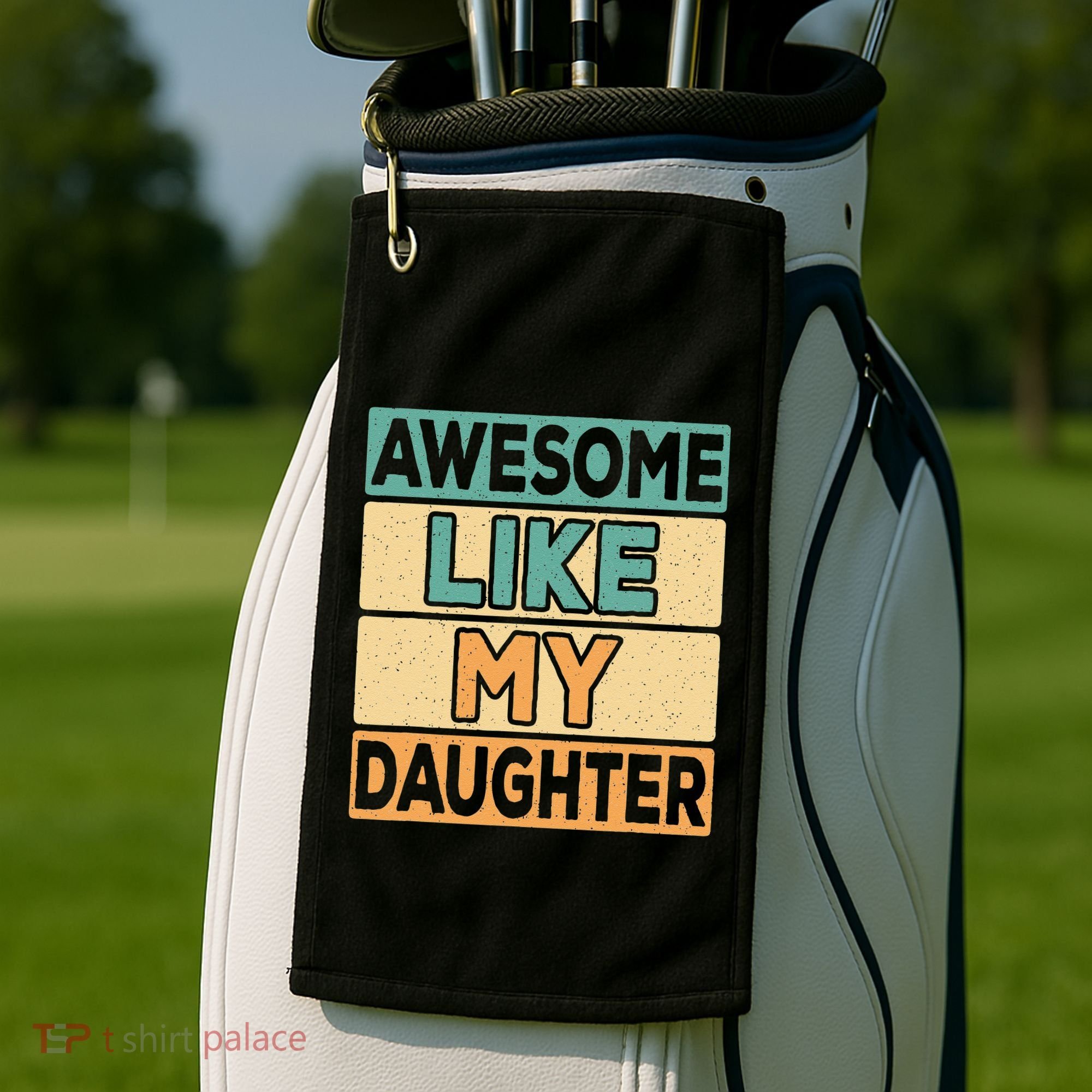 Awesome Like My Daughter Dad Mom Retro Funny Father Mother Golf Towel