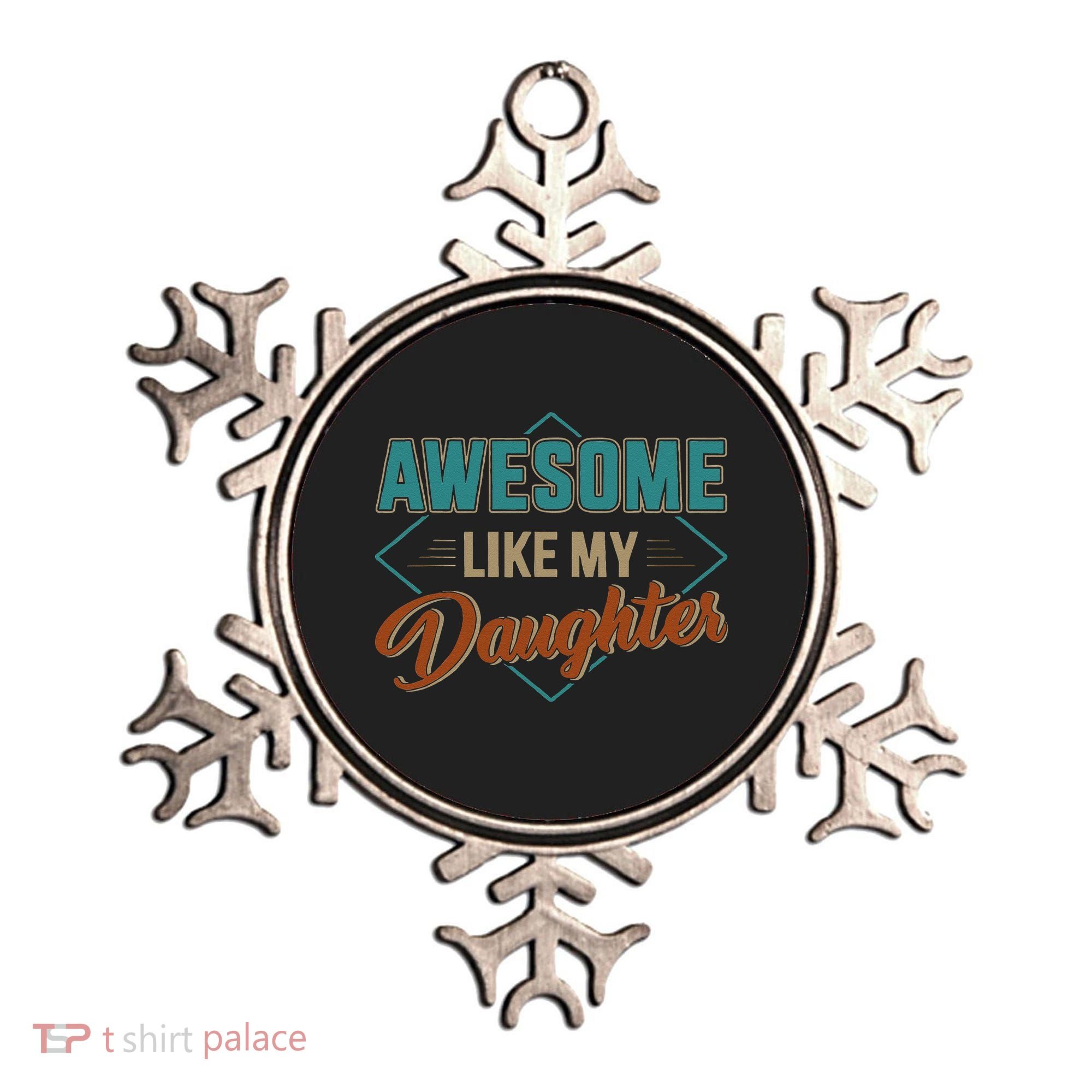Awesome Like My Daughter For Dad On Fathers Day Ornament
