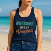Awesome Like My Daughter For Dad On Fathers Day Women's Tank Top thumb 2