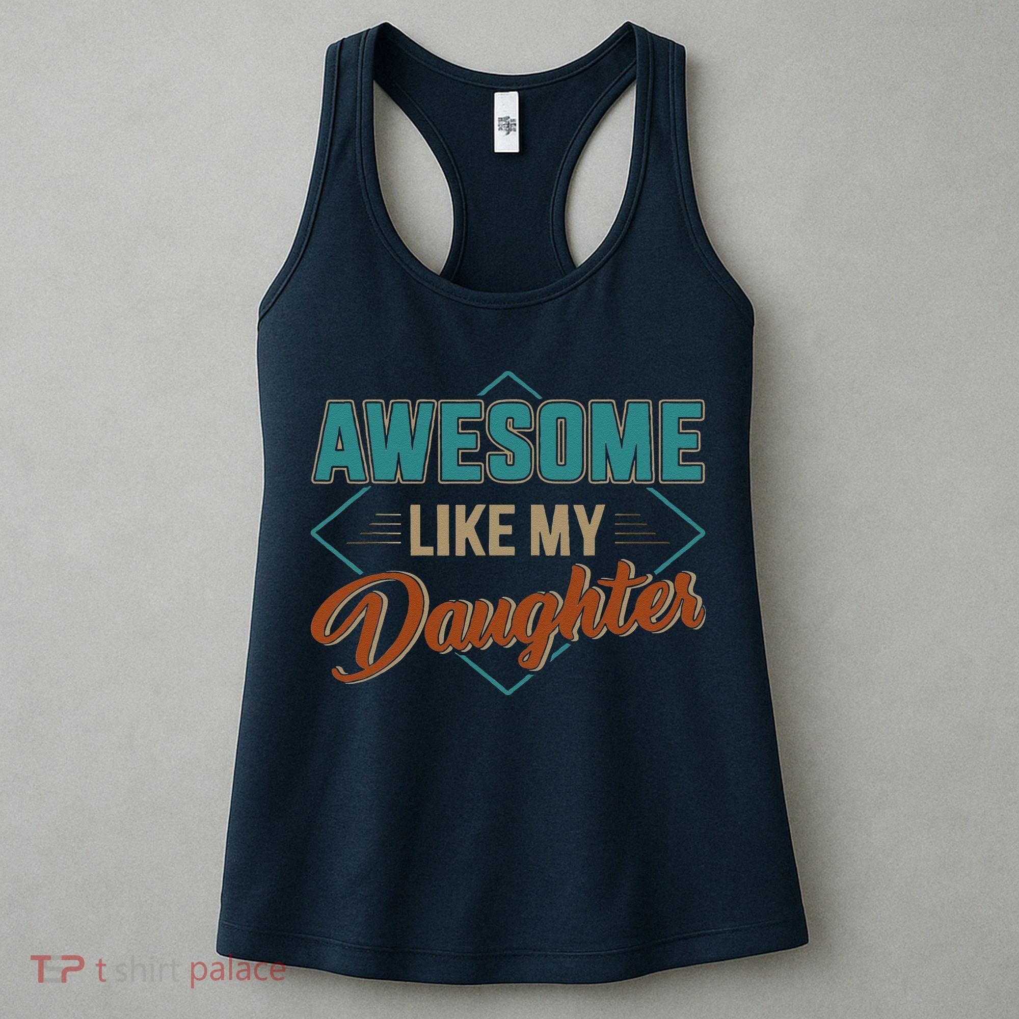 Awesome Like My Daughter For Dad On Fathers Day Women's Tank Top