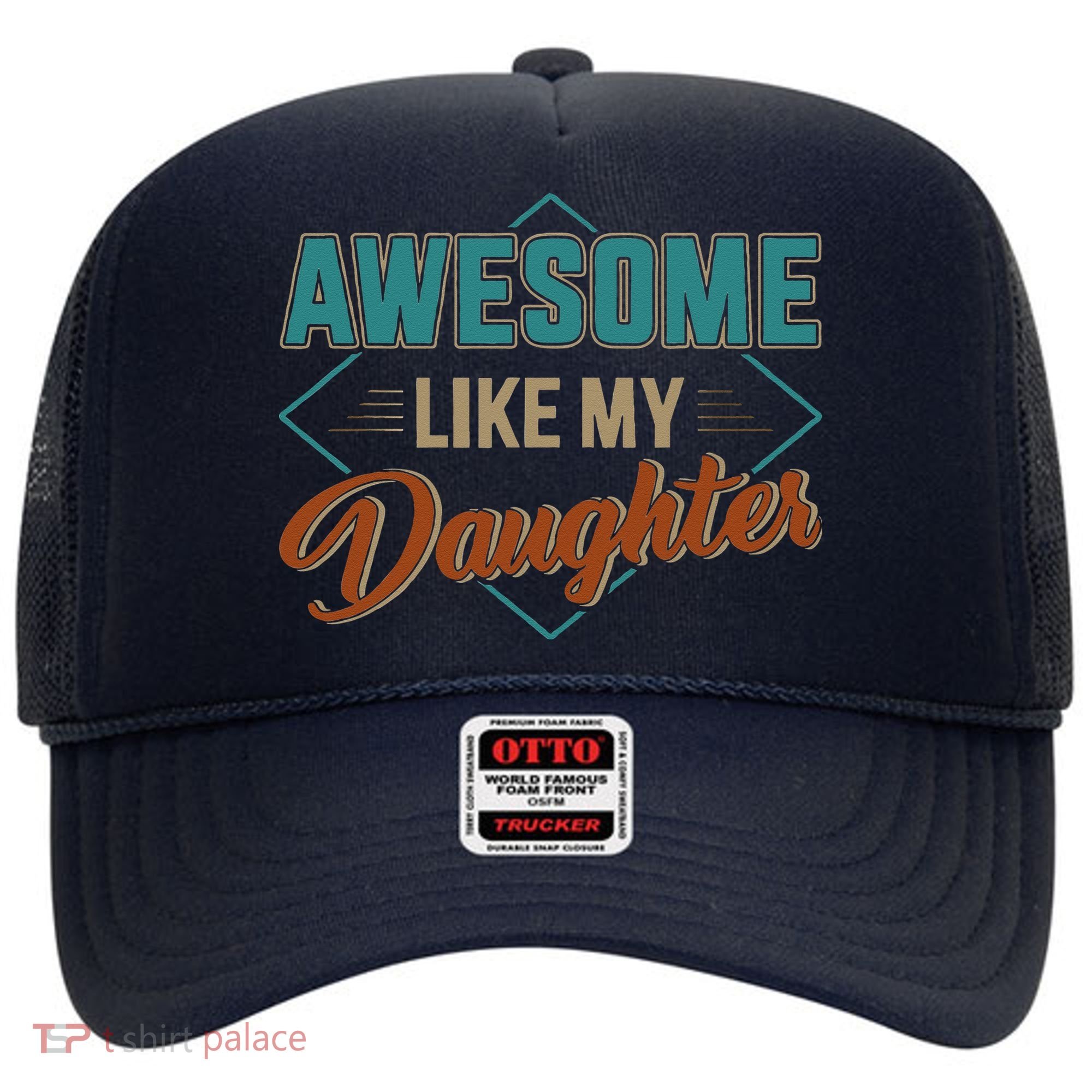 Awesome Like My Daughter For Dad On Fathers Day Hat