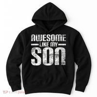 Awesome Like My Son Happy Fathers Day Funny Dad Hoodie thumb 0