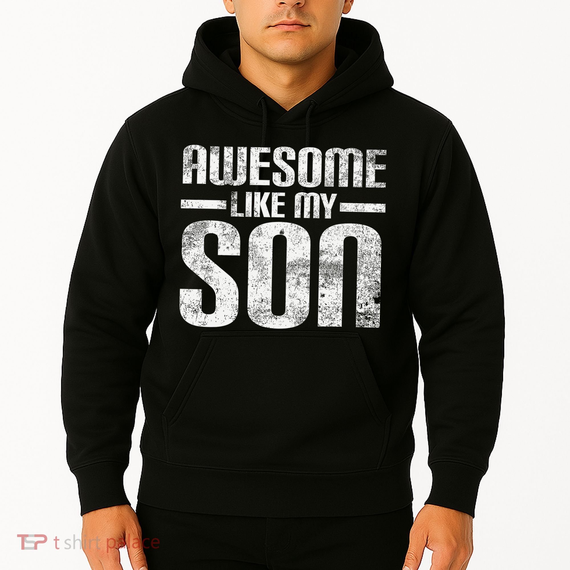 Awesome Like My Son Happy Fathers Day Funny Dad Hoodie