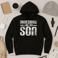 Awesome Like My Son Happy Fathers Day Funny Dad Hoodie thumb 3