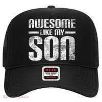 Awesome Like My Son Happy Fathers Day Funny Dad Hat thumb 0