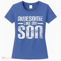 Awesome Like My Son Happy Fathers Day Funny Dad Women's T-Shirt thumb 0