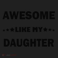 Awesome Like My Daughter Funny FatherS Day Dad Hat thumb 2