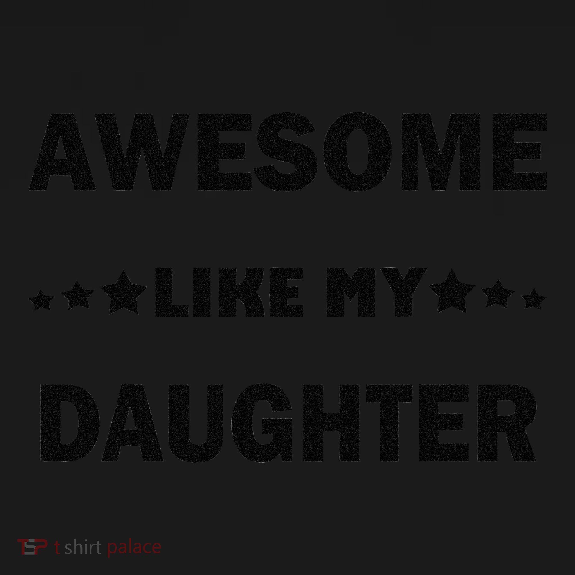 Awesome Like My Daughter Funny FatherS Day Dad Women's T-Shirt