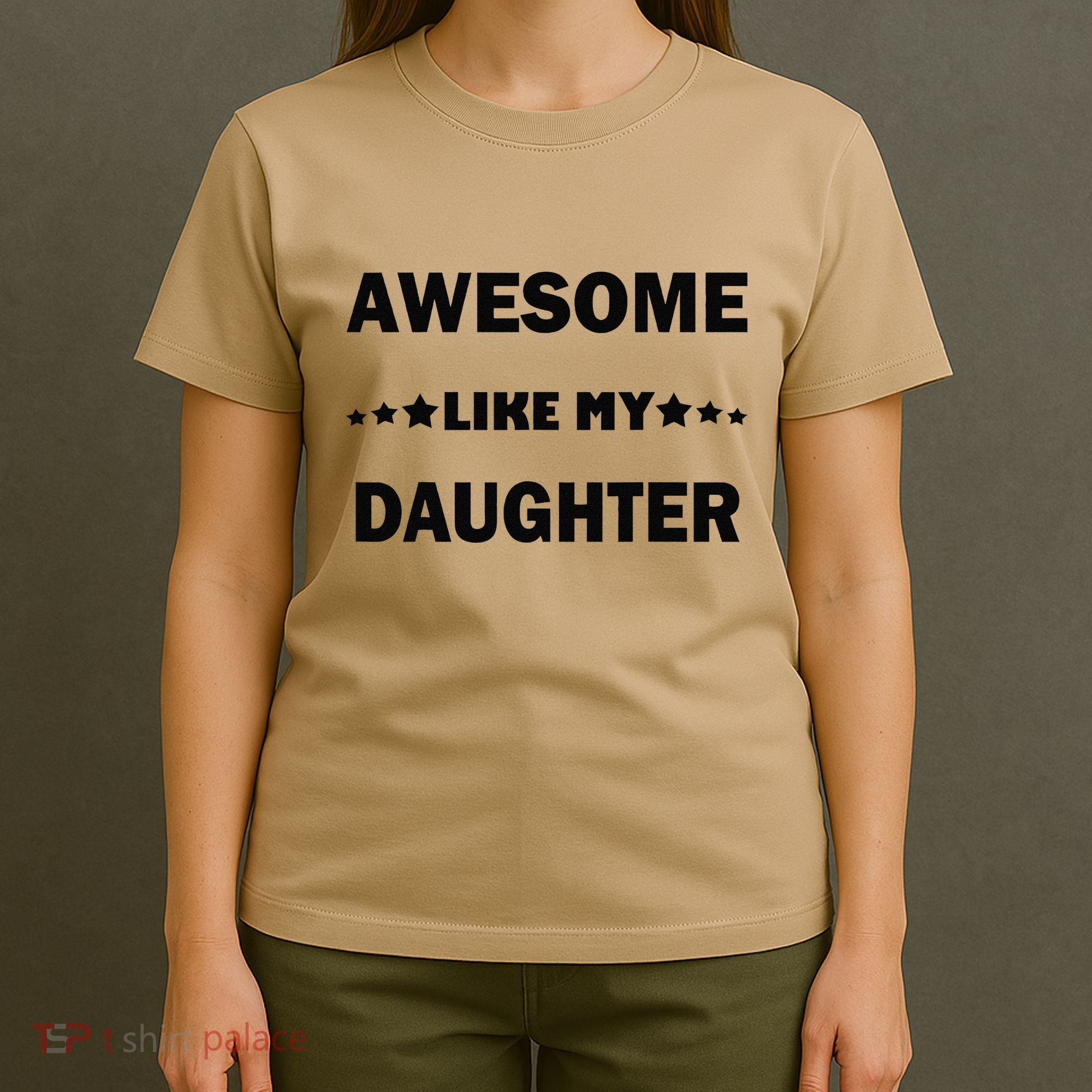 Awesome Like My Daughter Funny FatherS Day Dad T-Shirt