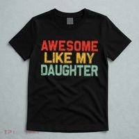 Awesome Like My Daughter Funny Fathers Day Dad  T-Shirt thumb 5
