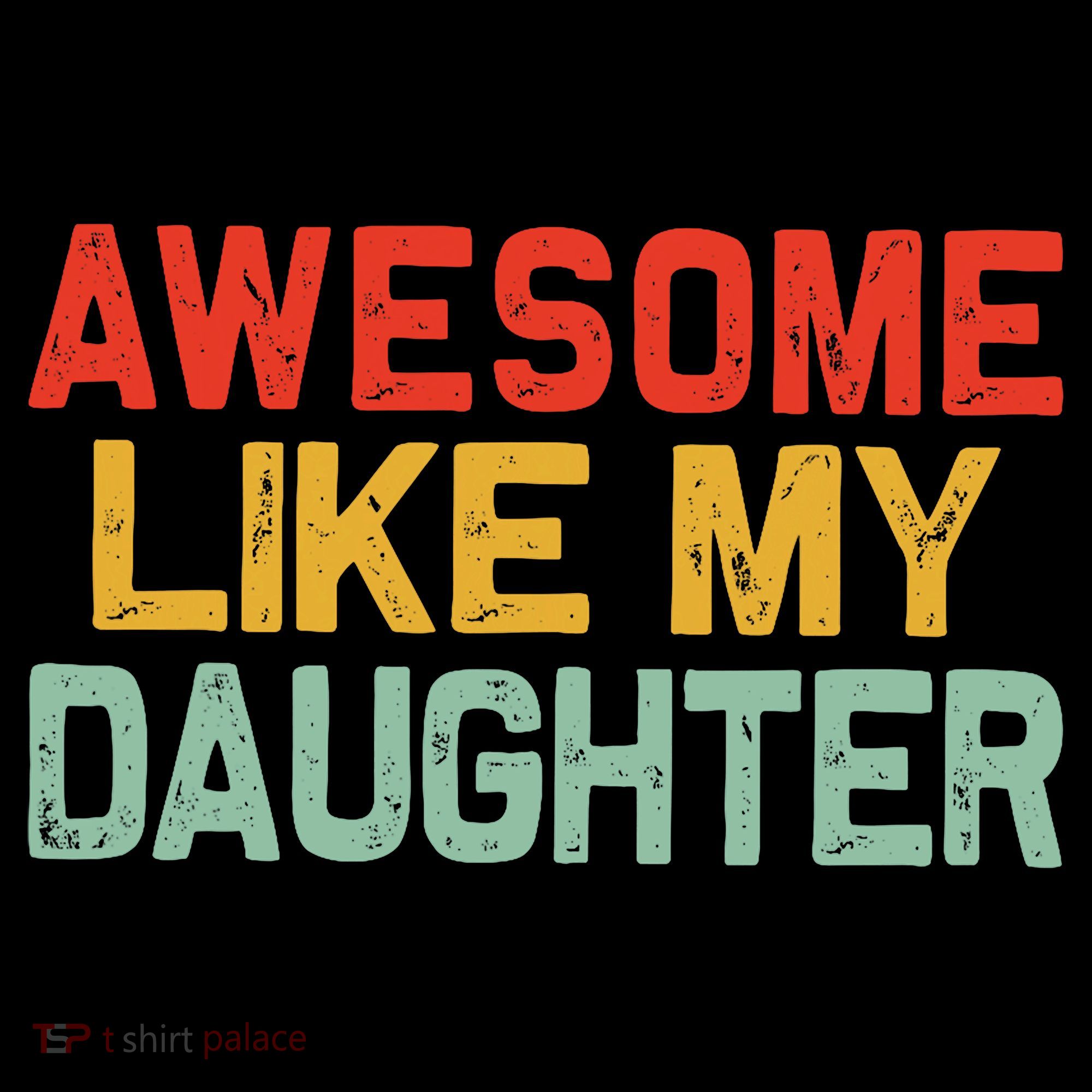 Awesome Like My Daughter Funny Fathers Day Dad  Coffee Mug