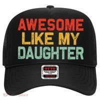 Awesome Like My Daughter Funny Fathers Day Dad  Hat thumb 0