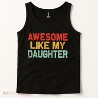 Awesome Like My Daughter Funny Fathers Day Dad  Tank Top thumb 2