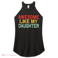 Awesome Like My Daughter Funny Fathers Day Dad  Women's Perfect Tri Rocker Tank thumb 0