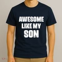 Awesome Like My Son Mother's Day Father's Day Boy Mom Dad T-Shirt thumb 3