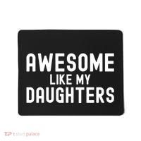 Awesome Like My Daughters | Fathers Day Dad And Daughter Mousepad thumb 0