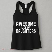 Awesome Like My Daughters | Fathers Day Dad And Daughter Women's Tank Top thumb 3