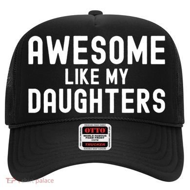 Awesome Like My Daughters | Fathers Day Dad And Daughter Hat