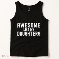 Awesome Like My Daughters | Fathers Day Dad And Daughter Tank Top thumb 2