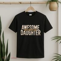 Awesome Like My Daughter Funny Fathers Day Gift Dad T-Shirt thumb 2