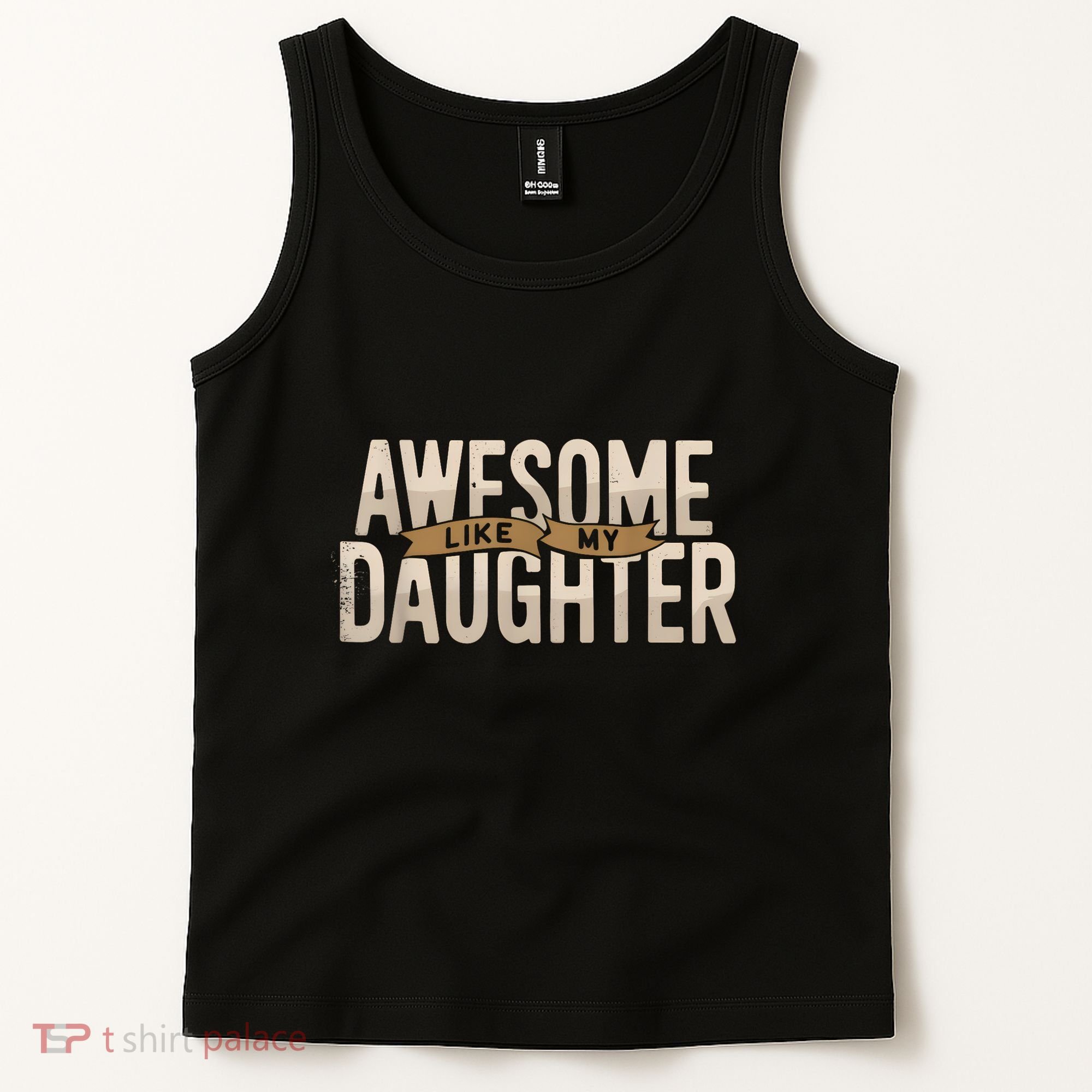 Awesome Like My Daughter Funny Fathers Day Gift Dad Tank Top