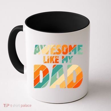 Awesome Like My Dad Vintage Coffee Mug