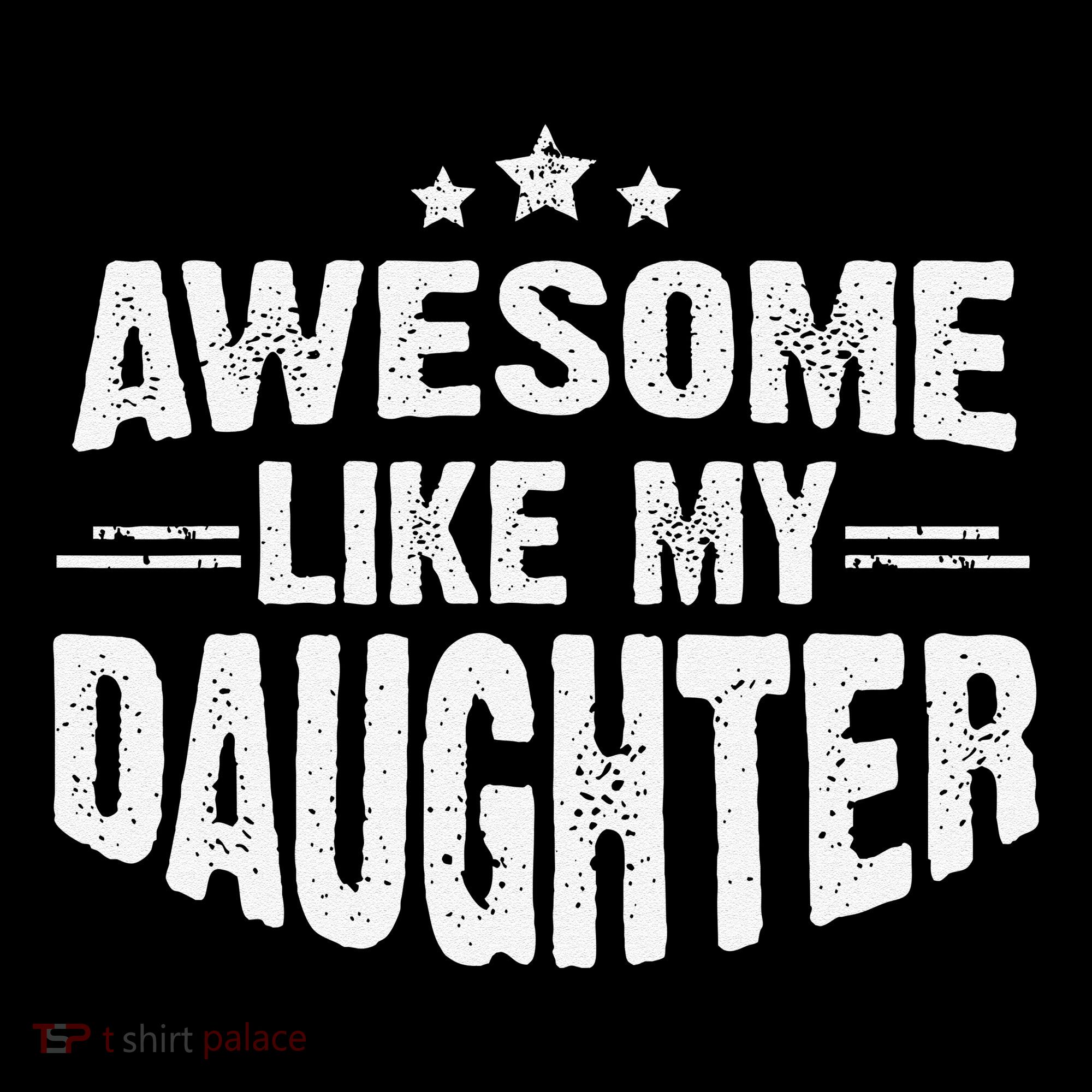 Awesome Like My Daughter Funny Mothers Fathers Day Mom Dad Coffee Mug