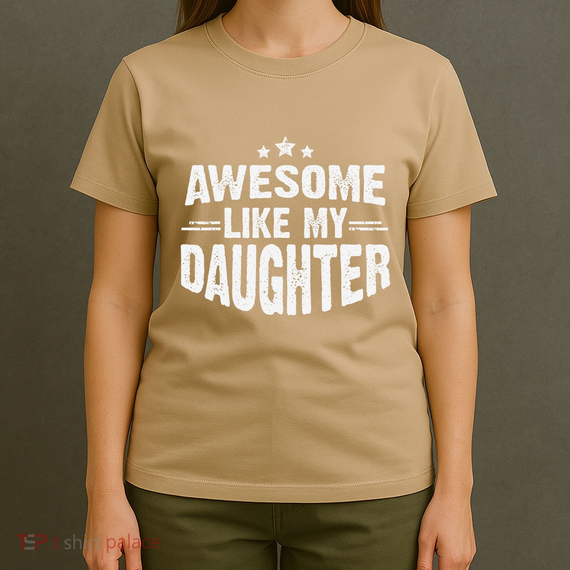 Awesome Like My Daughter Funny Mothers Fathers Day Mom Dad T-Shirt