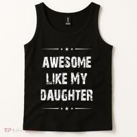 Awesome Like My Daughter Tank Top thumb 2