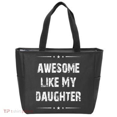 Awesome Like My Daughter Tote Bag