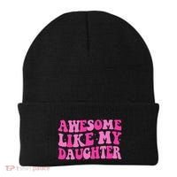 Awesome Like My Daughter Funny Mothers Fathers Day Mom Dad Beanie thumb 0