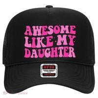 Awesome Like My Daughter Funny Mothers Fathers Day Mom Dad Hat thumb 0