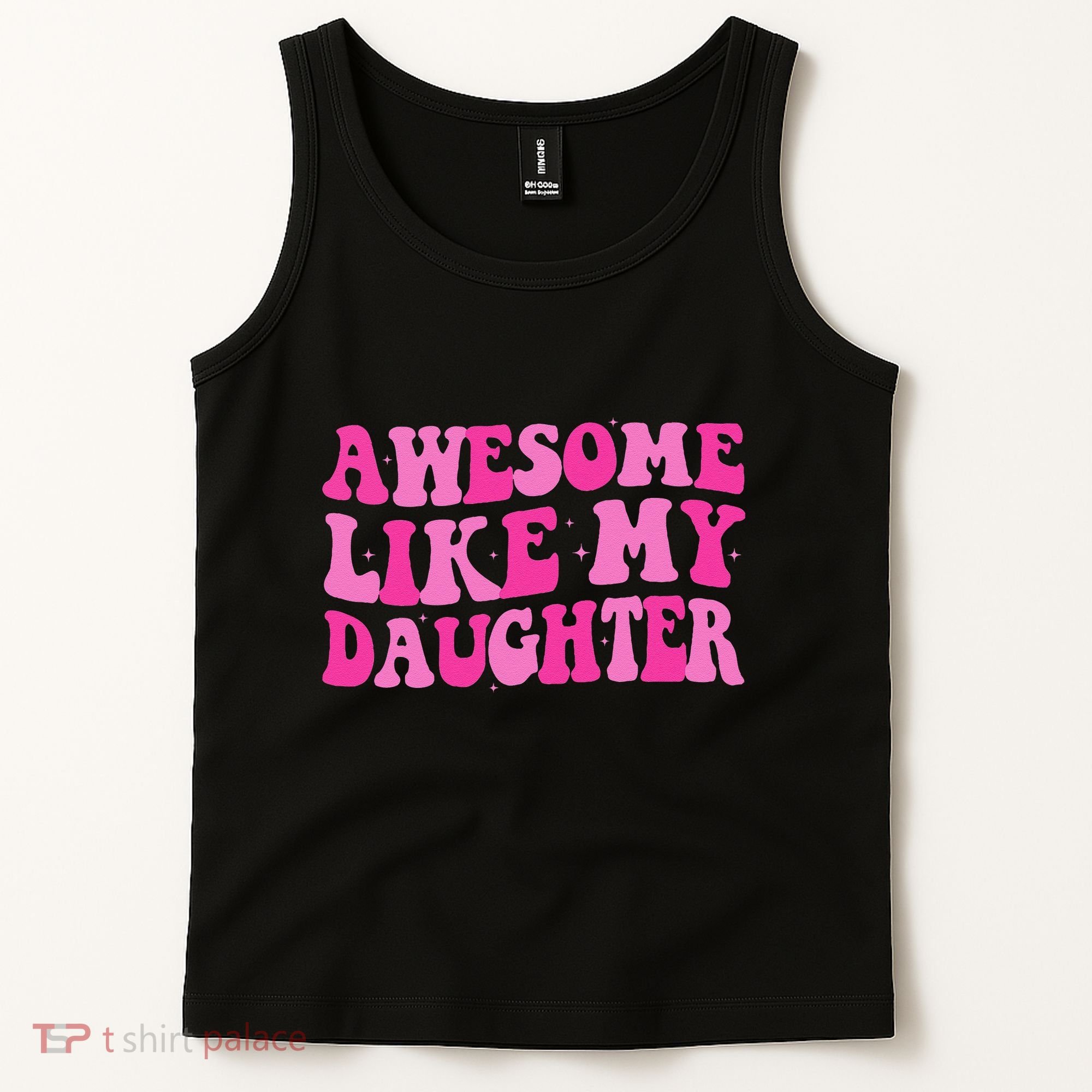 Awesome Like My Daughter Funny Mothers Fathers Day Mom Dad Tank Top