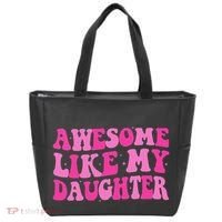 Awesome Like My Daughter Funny Mothers Fathers Day Mom Dad Tote Bag thumb 0
