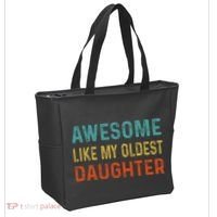 Awesome Like My Oldest Daughter Funny Father Mom Dad Joke Tote Bag thumb 2