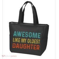 Awesome Like My Oldest Daughter Funny Father Mom Dad Joke Tote Bag thumb 3
