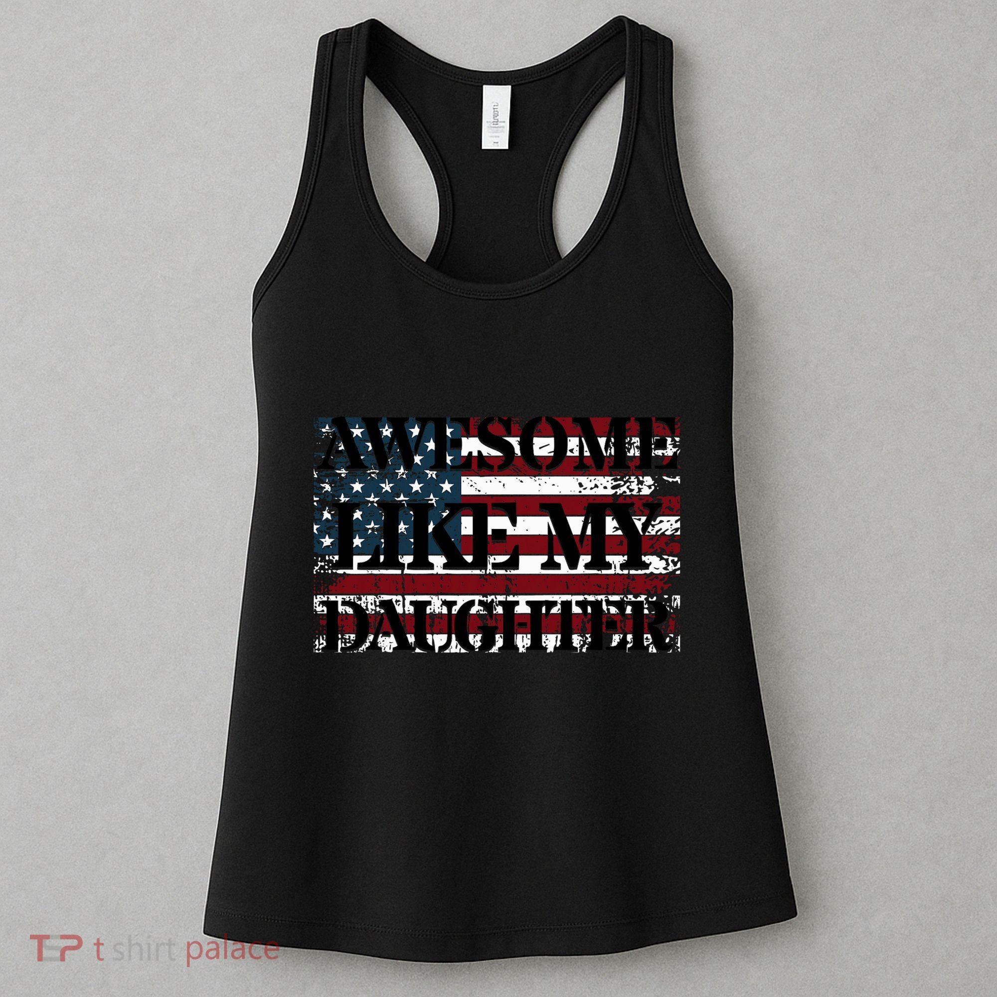 Awesome Like My Daughter Military Dad FatherS Day Women's Tank Top