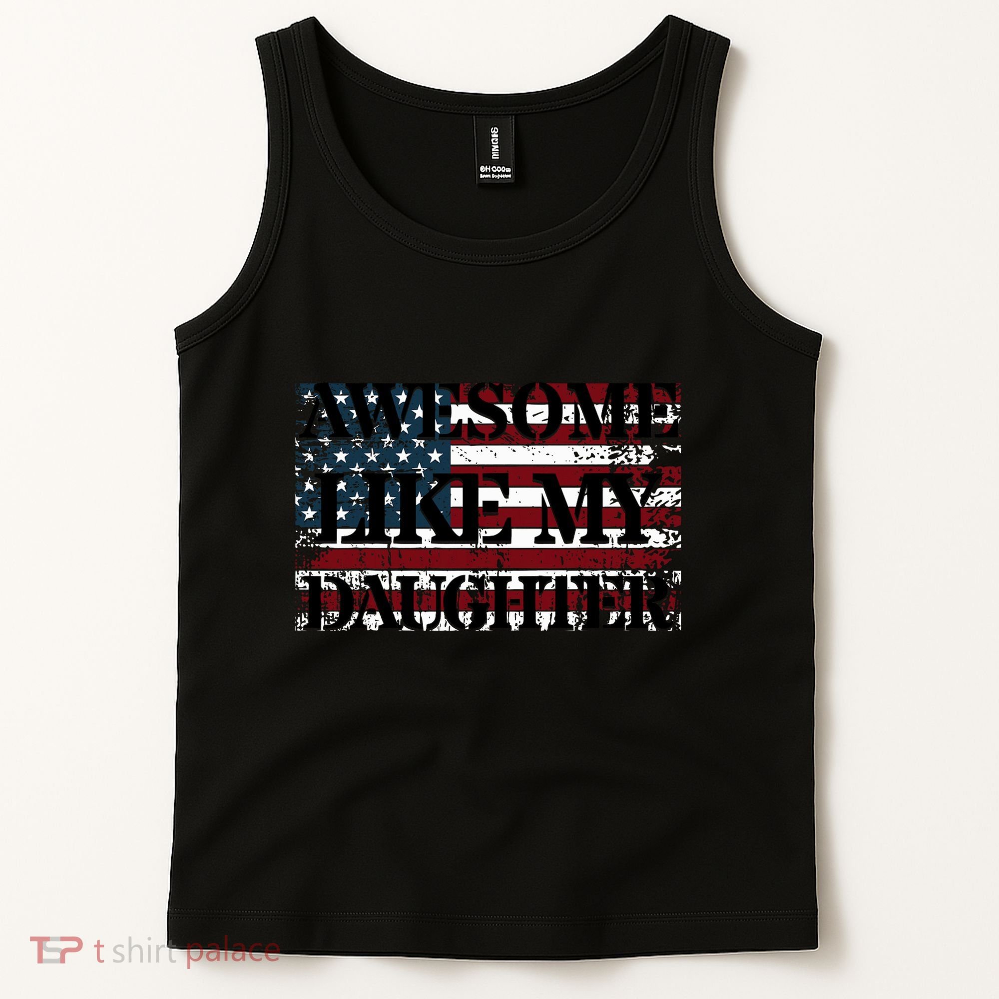 Awesome Like My Daughter Military Dad FatherS Day Tank Top