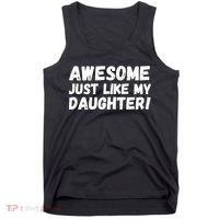 Awesome Like My Daughter Dad Life Father’s Day Dad Humor Cool Dad Proud Dad  Tank Top thumb 0