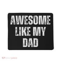 Awesome Like My Dad Daughter Dad And Son Matching Mousepad thumb 0