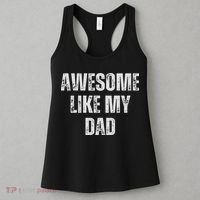 Awesome Like My Dad Daughter Dad And Son Matching Women's Tank Top thumb 3