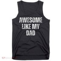 Awesome Like My Dad Daughter Dad And Son Matching Tank Top thumb 0
