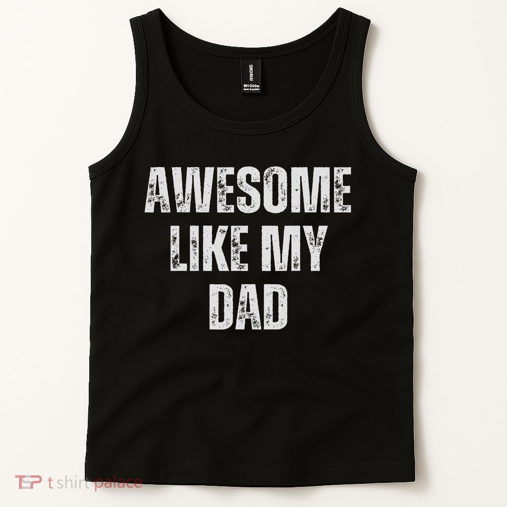 Awesome Like My Dad Daughter Dad And Son Matching Tank Top