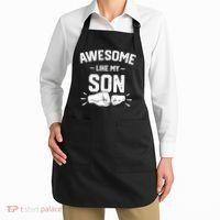 AWESOME LIKE MY SON Funny Father's Day Apron thumb 2
