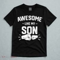 AWESOME LIKE MY SON Funny Father's Day T-Shirt thumb 5