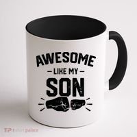 AWESOME LIKE MY SON Funny Father's Day Coffee Mug thumb 1